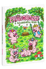 Prasorožci z kouzelného lesa – dětská kniha
